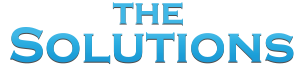 The Solutions